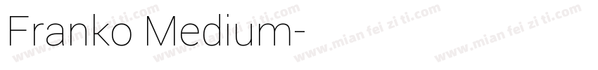 Franko Medium字体转换